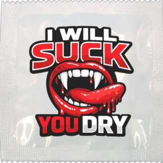 Suck You Dry funny condom by Kissy Bang Bang