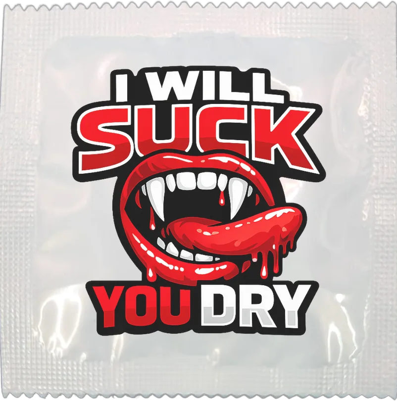 Suck You Dry funny condom by Kissy Bang Bang
