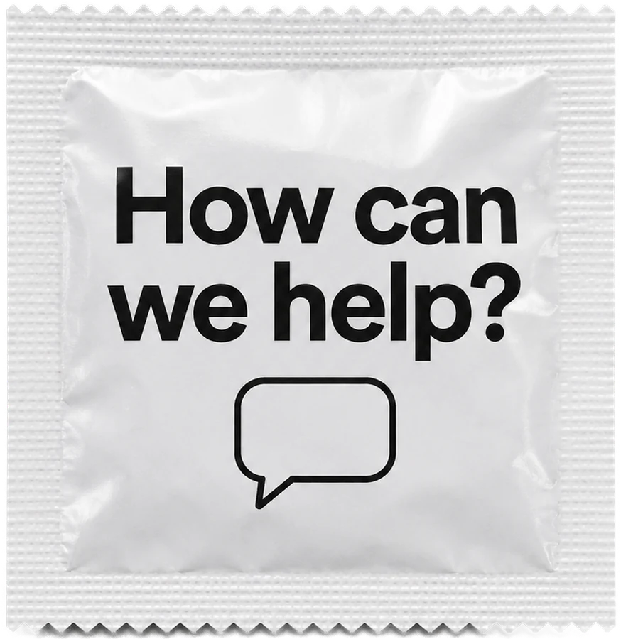 White condom wrapper printed with the words How can we help