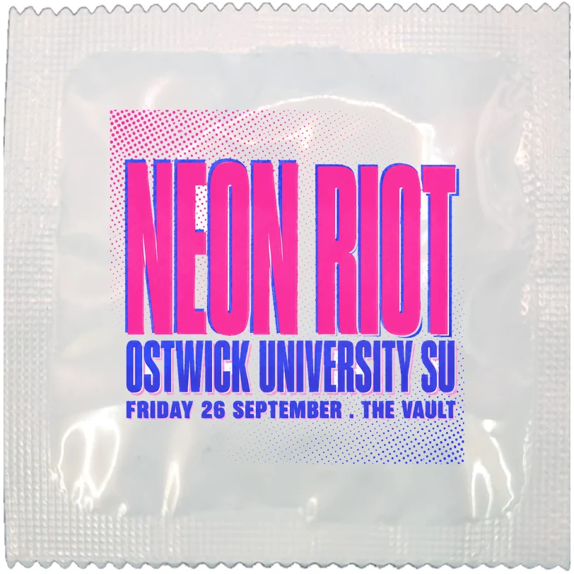 Example of a branded students' union club night condom wrapper, made to order