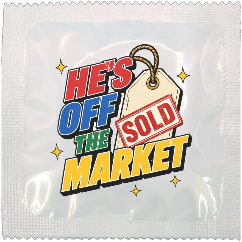 He's Off the Market funny condom by Kissy Bang Bang